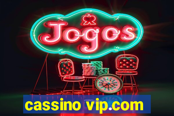 cassino vip.com